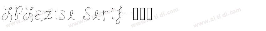 LPLazise Serif字体转换